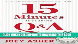 [Read] Ebook 15 Minutes Including Q A: A Plan to Save the World From Lousy Presentations New Version