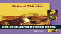 [Read] Ebook Critical Thinking: Learn the Tools the Best Thinkers Use, Concise Edition New Version