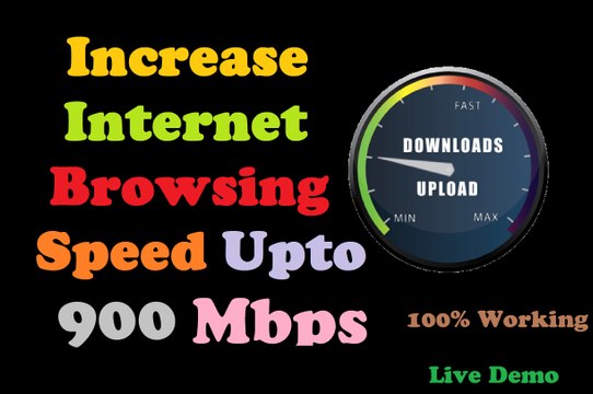 How To Increase Your Internet Speed Up To 900 Mbps Video