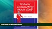 Big Deals  Federal Contracting Made Easy  Full Read Most Wanted