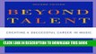 [Read] Ebook Beyond Talent: Creating a Successful Career in Music New Version