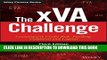 [Ebook] The xVA Challenge: Counterparty Credit Risk, Funding, Collateral, and Capital (The Wiley