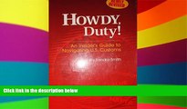 Must Have  Howdy, Duty: An Insider s Guide to Navigating U. S. Customs  Premium PDF Online Audiobook