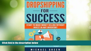 Big Deals  DROPSHIPPING: Dropshipping for Success: e-commerce, online business, wholesale,