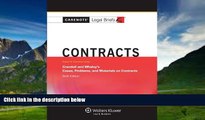 Big Deals  Casenotes Legal Briefs: Contracts Keyed to Crandall   Whaley, Sixth Edition (Casenote