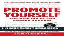 [Read] Ebook Promote Yourself: The New Rules for Career Success New Version