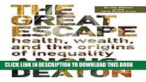 [Free Read] The Great Escape: Health, Wealth, and the Origins of Inequality Free Online