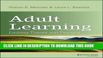 [Free Read] Adult Learning: Linking Theory and Practice Free Download