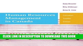 [Free Read] Human Resources Management in Canada, Twelfth Canadian Edition (12th Edition) Full