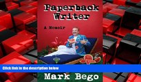 FREE PDF  Paperback Writer: A Memoir  FREE BOOOK ONLINE