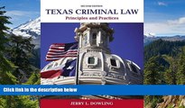 Full [PDF]  Texas Criminal Law: Principles and Practices (2nd Edition)  Premium PDF Full Ebook