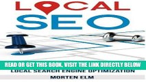 [PDF] FREE Local SEO: Get More Customers with Local Search Engine Optimization [Download] Online