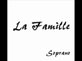 Soprano & Lea - La famille