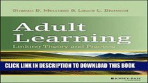 [Free Read] Adult Learning: Linking Theory and Practice Free Online