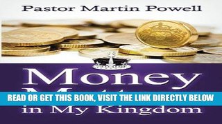[PDF] FREE Money Matters in My Kingdom [Download] Full Ebook