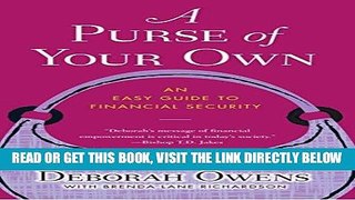 [PDF] FREE A Purse of Your Own: An Easy Guide to Financial Security [Download] Online