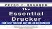 [PDF] FREE The Essential Drucker: The Best of Sixty Years of Peter Drucker s Essential Writings on