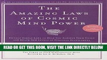 [EBOOK] DOWNLOAD The Amazing Laws of Cosmic Mind Power [Revised/Expanded Edition] READ NOW