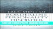 [PDF] Treatment of Borderline Personality Disorder: A Guide to Evidence-Based Practice Full