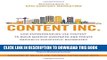 [Free Read] Content Inc.: How Entrepreneurs Use Content to Build Massive Audiences and Create