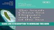 [PDF] The South China Sea Disputes and Law of the Sea (NUS Centre for International Law series)