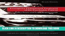 [PDF] Emergency Department Treatment of the Psychiatric Patient: Policy Issues and Legal