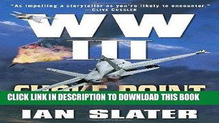 Read Now Choke Point: WW III PDF Online