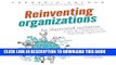 [Free Read] Reinventing Organizations: An Illustrated Invitation to Join the Conversation on