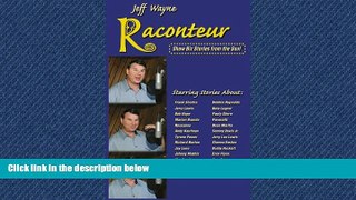 FREE DOWNLOAD  Raconteur : Show Biz Stories from the Soul  DOWNLOAD ONLINE