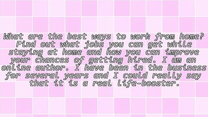 What Are the Best Ways to Work From Home