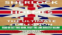 [Free Read] Sherlock Holmes: The Ultimate Collection: A Study In Scarlet, The Sign of the Four,