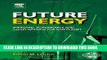 [Free Read] Future Energy: Improved, Sustainable and Clean Options for our Planet Full Online