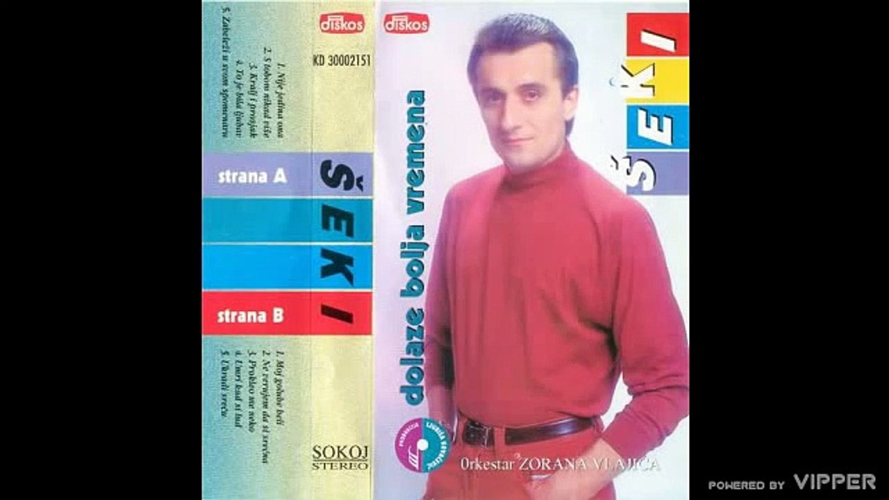 Seki Turkovic - S tobom nikad vise - (Audio 1995)