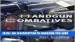 [PDF] Handgun Combatives 2nd (second) edition Text Only Full Colection