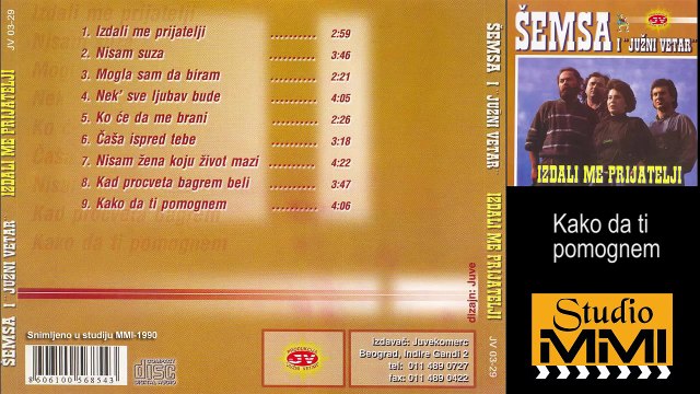 Semsa Suljakovic i Juzni Vetar - Kako da ti pomognem (Audio 1990)