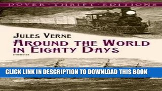 Read Now Around the World in Eighty Days (Dover Thrift Editions) Download Book