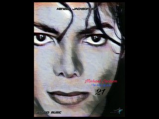 Shortly: Michael jackson the King of pop 21 - Kenzer jackson MJ Studio Music