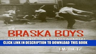 Read Now The Braska Boys Download Online