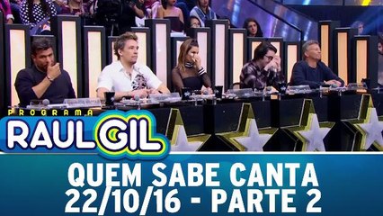 Quem Sabe Canta - Parte 2