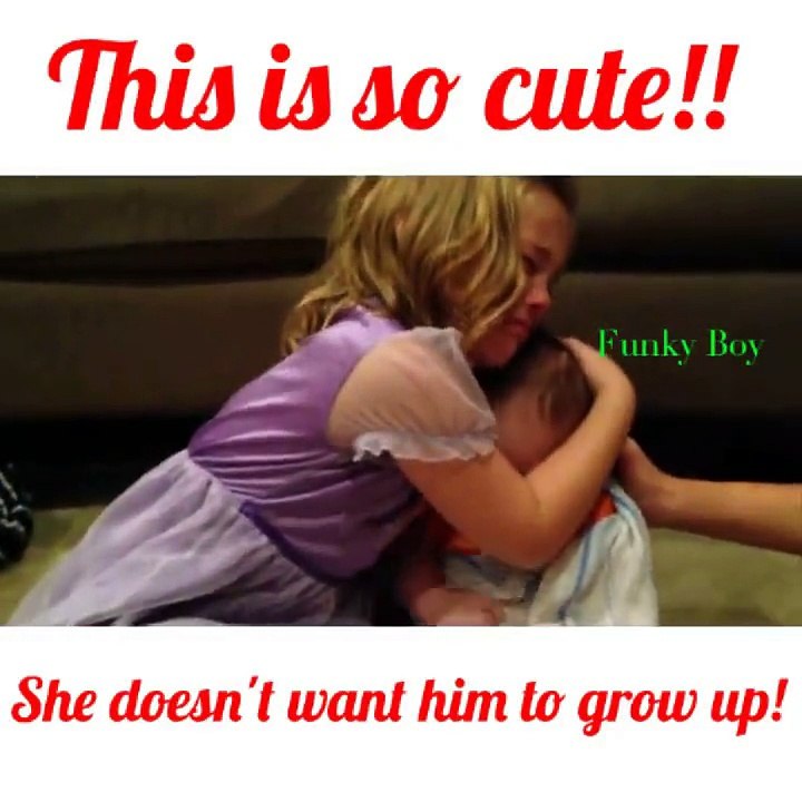 This Is So Cute She Doesnt Him To Grow Up