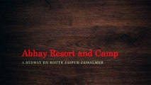 Abhay Resort and Camp : best Hotel at Khimsar