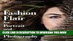 [Read] Ebook Fashion Flair for Portrait and Wedding Photography New Reales