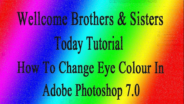 How to change eye colour in adobe photoshop 7.0