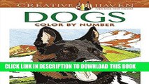 [PDF] Creative Haven Dogs Color by Number Coloring Book (Adult Coloring) Popular Collection