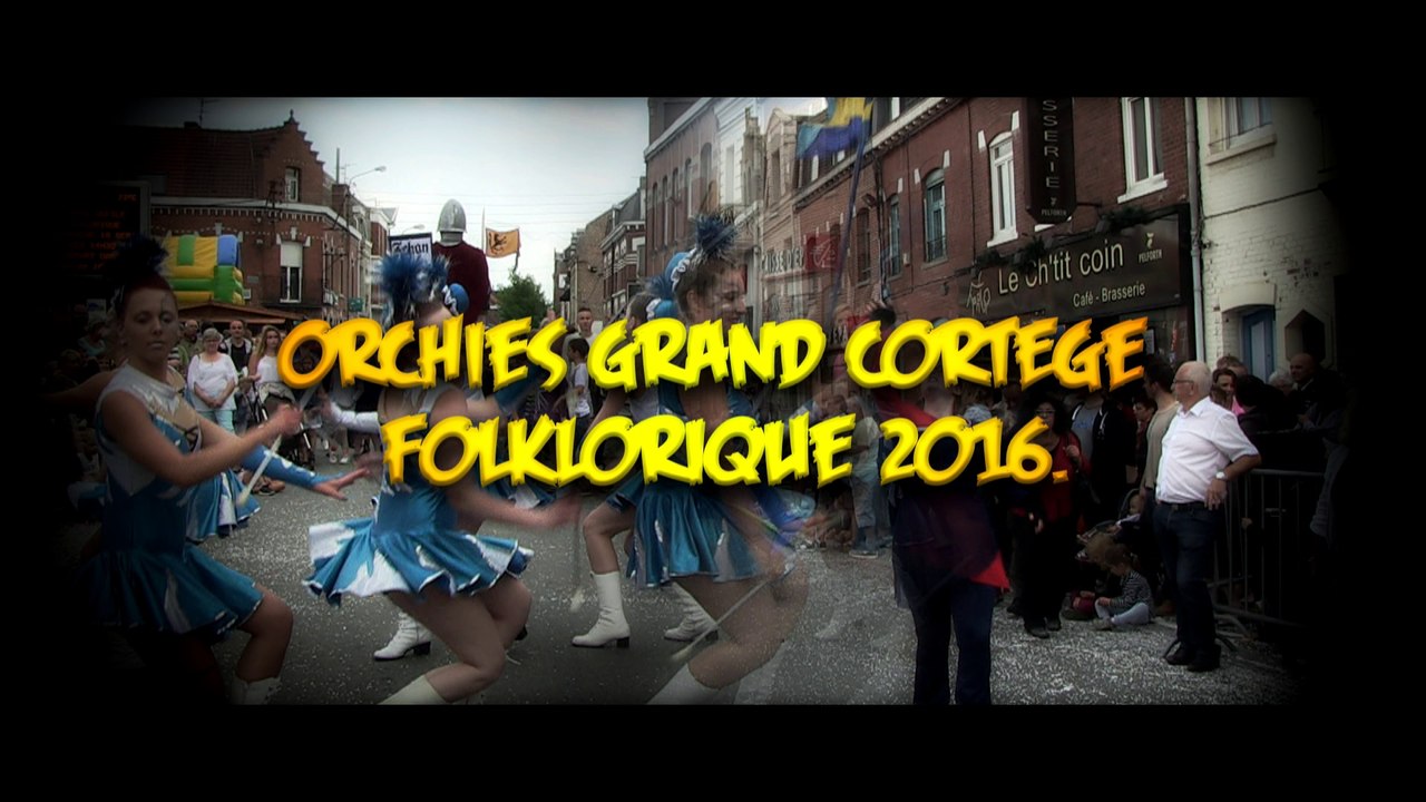 Orchies grand cortège folklorique 2016