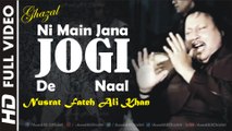 Ni Main Jana Jogi De Naal - Nusrat Fateh Ali Khan Qawwal