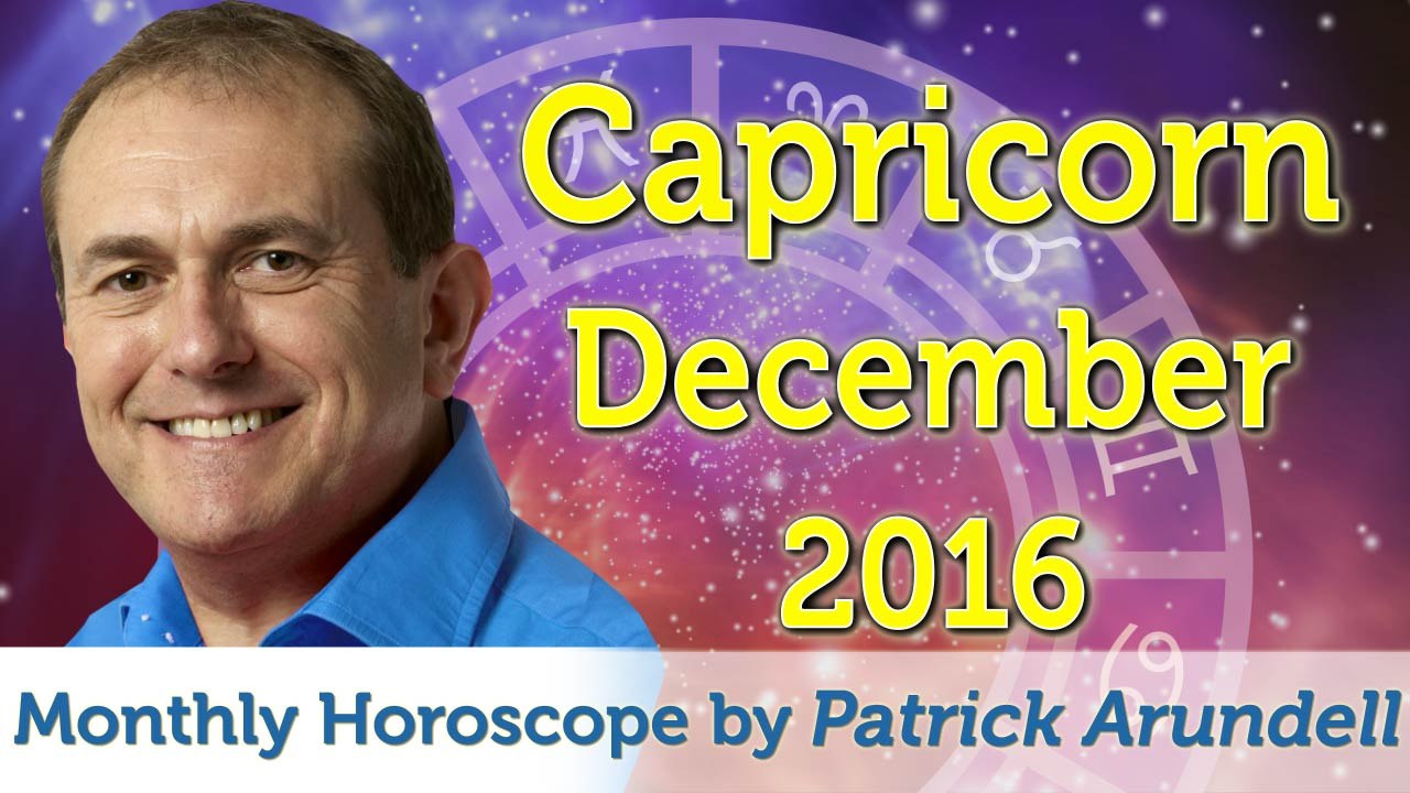 Capricorn December 2016 Horoscope