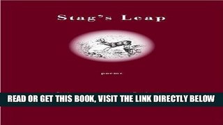 [EBOOK] DOWNLOAD Stag s Leap: Poems READ NOW