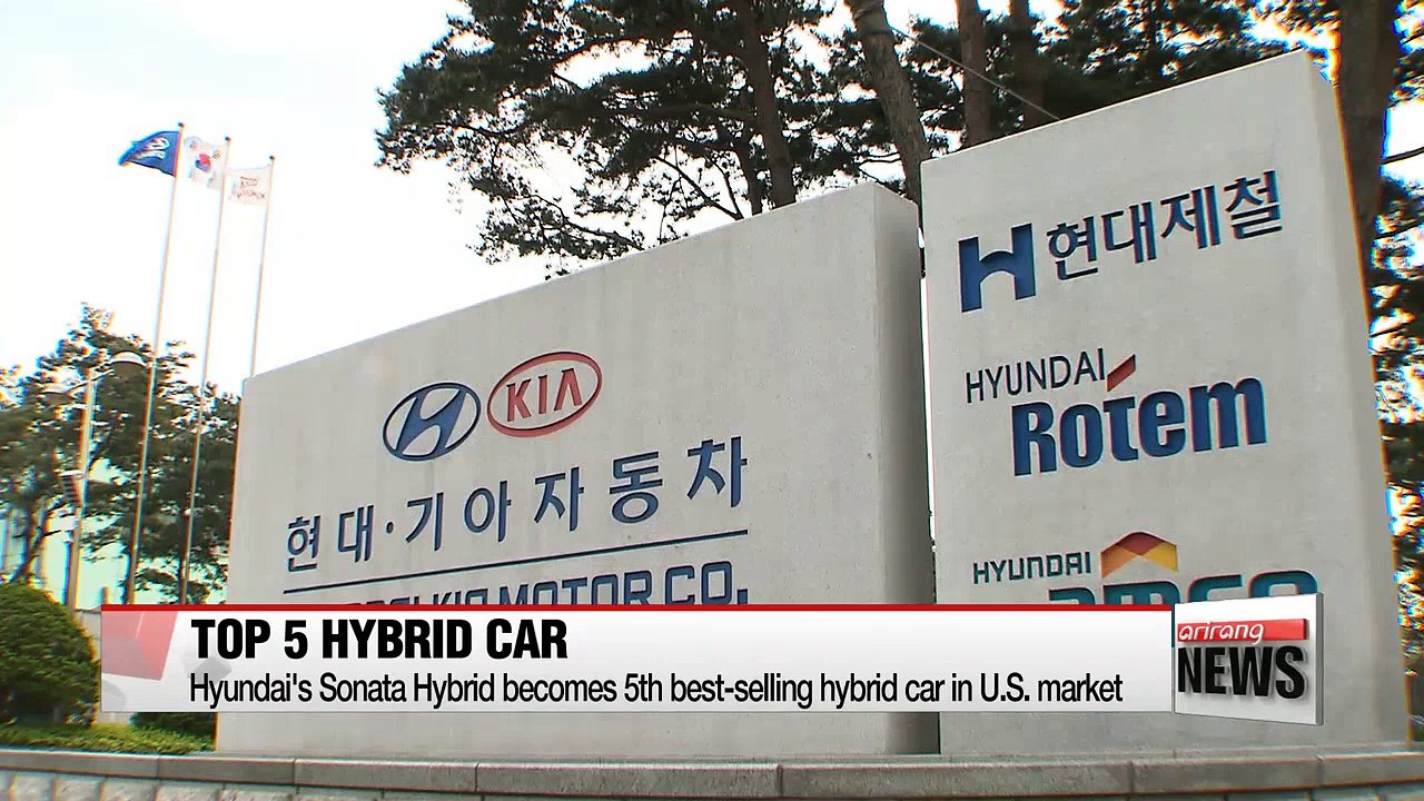 Hyundai Motor's Sonata Hybrid becomes the fifth best-selling hybrid car in the U.S.