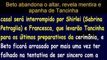 Haja Coração׃ Beto abandona o altar, revela mentira e apanha de Tancinha NOVELA DAS SETE